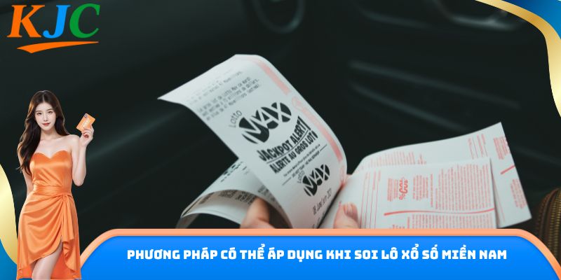 Phương pháp có thể áp dụng khi soi lô xổ số miền Nam