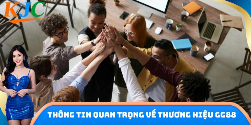 Thông tin quan trọng về thương hiệu GG88