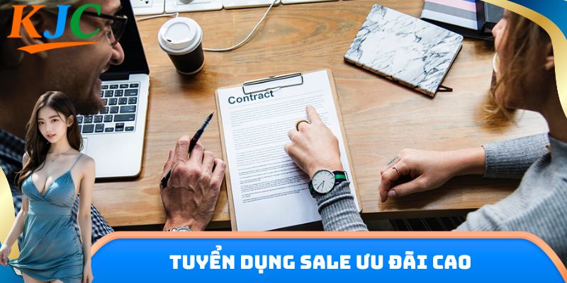 Tuyển dụng sale ưu đãi cao